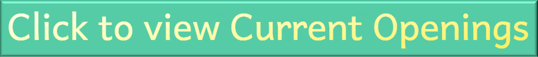 Click to view Current Openings